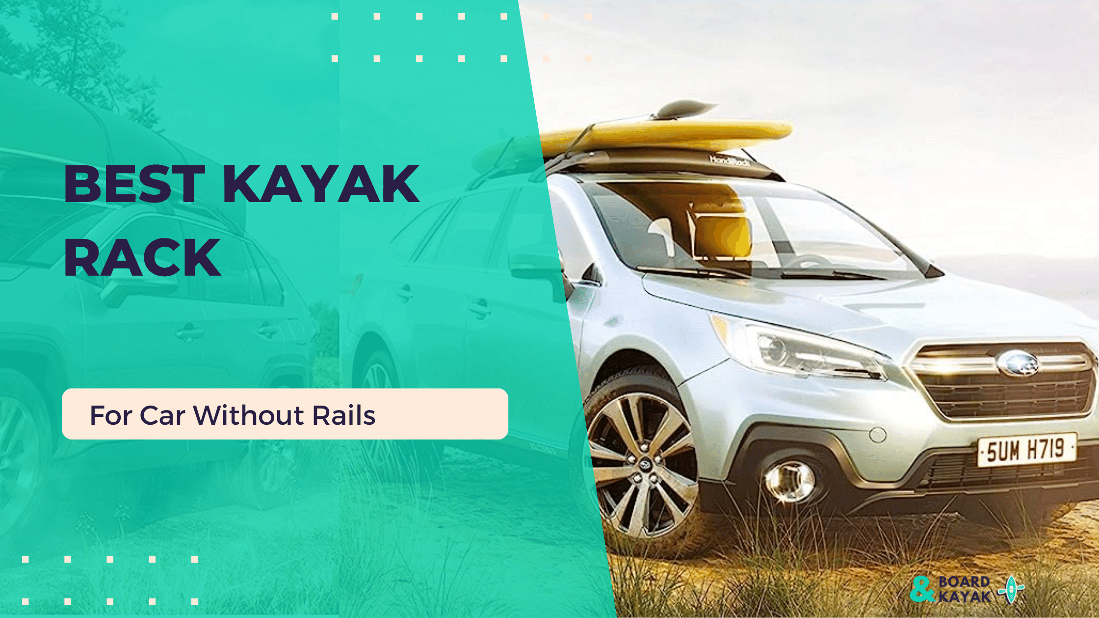 Best Kayak Rack For Car Without Rails In [YR] 